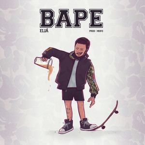 Bape (Explicit)