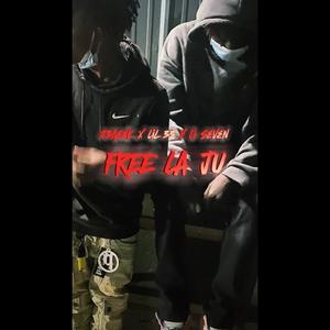 FREE LA JU (feat. LiSeven & La Ju) [Explicit]