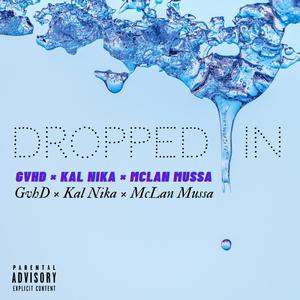 Dropped In (Explicit)