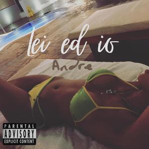 Lei ed io (Explicit)