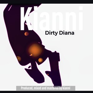 dirty diana (Explicit)