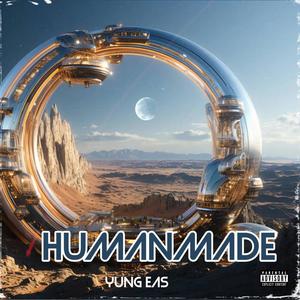Human Made (Explicit)