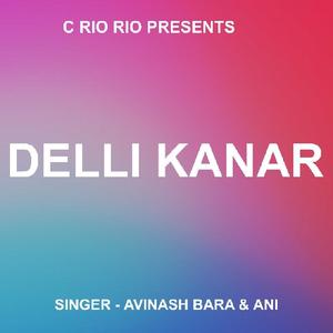 Delli Kanar ( Kurukh Song )