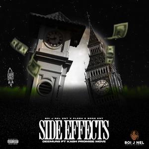 Side Effects (feat. Kash Promise Move)