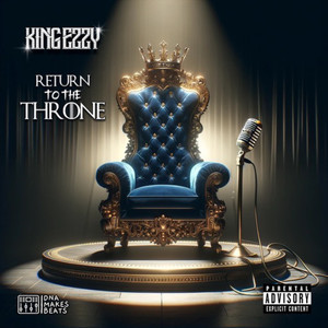 Return To The Throne (Explicit)