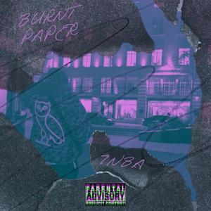 BURNT PAPER (Explicit)