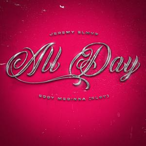 All Day (feat. Eddy Medina 