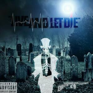 Live And Let Die (Explicit)