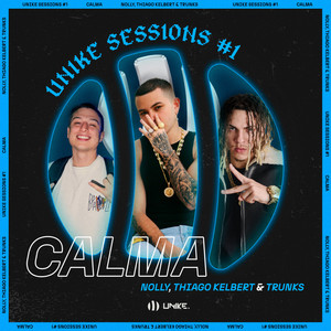 Unike Sessions #1: Calma