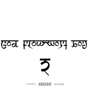 Godflow 2 (Explicit)