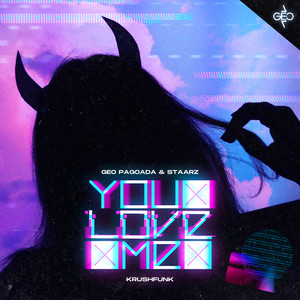 You Love Me (Krushfunk Slowed II)