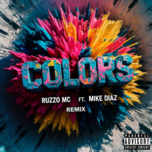 Colors (Remix|Explicit)