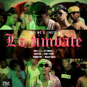 Lo timbale (feat. Javi mc oficial & Jinete 02)