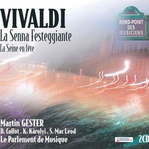 Vivaldi: La Seine En Fête