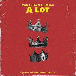 A Lot (Explicit)
