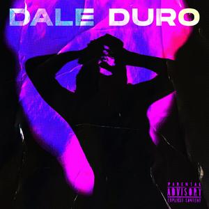 Dale Duro