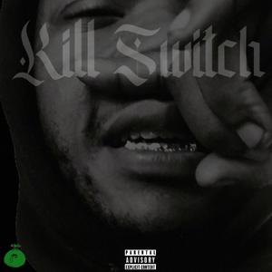 Kill Switch (feat. Queen Kee, Dj Flippp & 808 kartel) [Explicit]