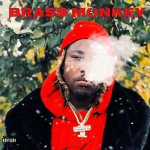 Brass Monkey (Explicit)