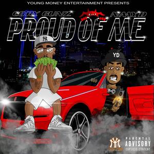 PROUD OF ME(feat. Cory Gunz) (Explicit)