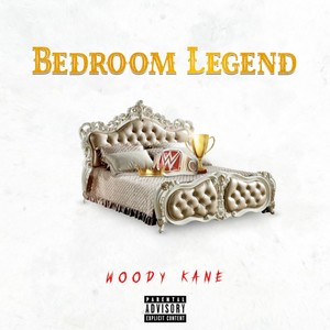 Bedroom Legend (Explicit)