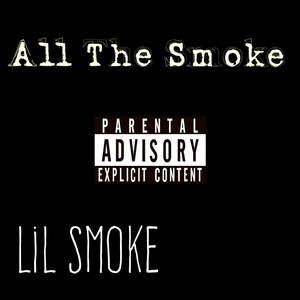 All the Smoke