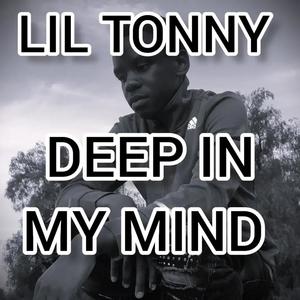 Deep In My Mind (Explicit)