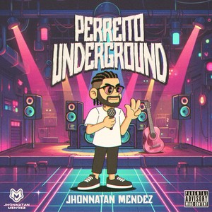 Perreito Underground (Explicit)