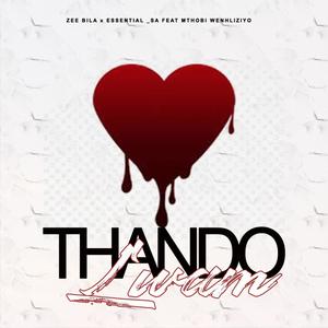 uThandolwam (feat. Essential_SA & Mthobi Wenhliziyo)