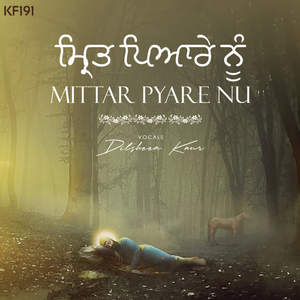 Mittar Pyare Nu (KF191)