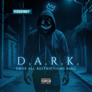 Drop All Restrictions King (Explicit)