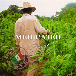 MEDICATED (Explicit)