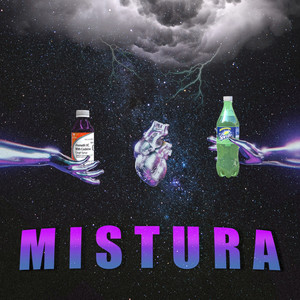 Mistura (Explicit)