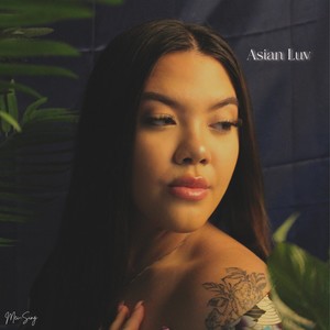 Asian Luv (Explicit)