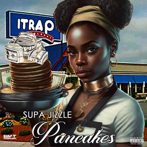 Pancakes (feat. Ike Breeze) [Explicit]