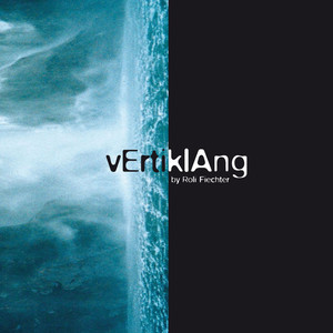 Vertiklang by Roli Fiechter