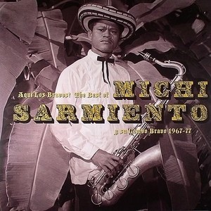 Michi Sarmiento y su Combo Bravo - Caprichosa