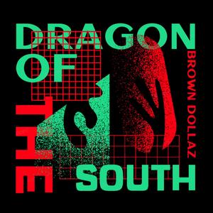 Dragon of the south (Explicit)