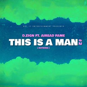 This is a man #2 (Nothing) (Explicit)