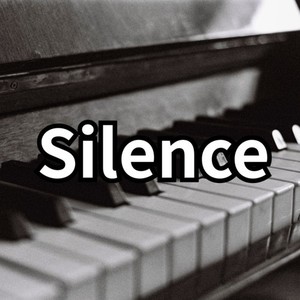 Silence