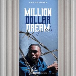 Million Dollar Dreams (Explicit)