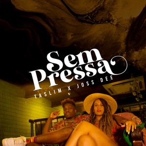 Sem Pressa