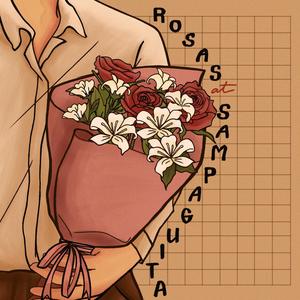 Rosas at Sampaguita