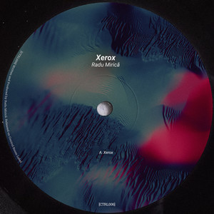 Xerox (Original Mix)
