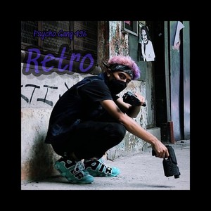 Retro (Explicit)