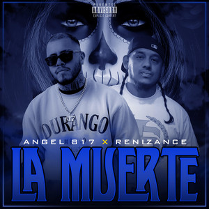 La Muerte (Explicit)