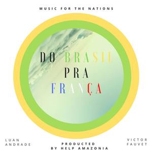 Do Brasil Pra França