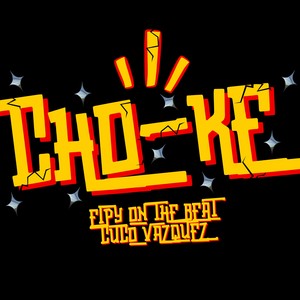 CHO-KE (Explicit)
