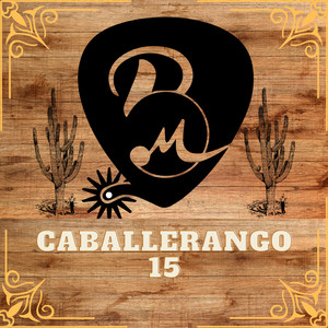 Caballerango 15 (En Vivo)