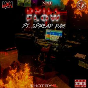 Drill Flow (feat. Spread Day) [Explicit]