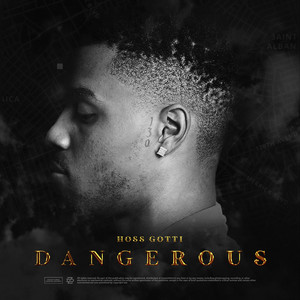 Dangerous (Explicit)